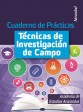 TÉCNICAS DE INVESTIGACIÓN DE CAMPO 2018