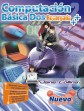 COMPUTACIÓN BÁSICA II RECARGADA ++