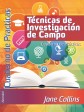TECNICAS DE INVESTIGACIÓN DE CAMPO