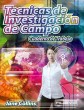 TECNICAS DE INVESTIGACIÓN DE CAMPO