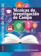 TECNICAS DE INVESTIGACIÓN DE CAMPO 2016