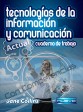 TECNOLOGÍAS DE LA INFORMACIÓN Y COMUNICACIÓN Actual