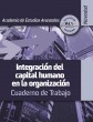 INTEGRACIÓN DEL CAPITAL HUMANO EN LA ORGANIZACIÓN 2019