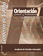ORIENTACIÓN JUVENIL Y PROFESIONAL 1 2021