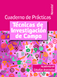 TÉCNICAS DE INVESTIGACIÓN DE CAMPO 2025